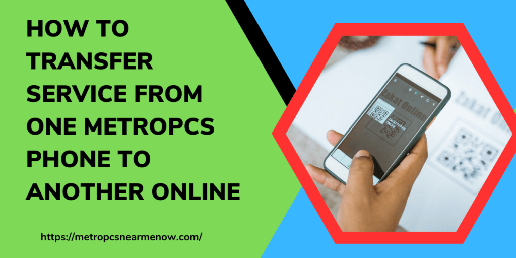 How to transfer service from one metropcs phone to another online