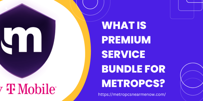 What-is-Premium-Service-Bundle-for-MetroPCS