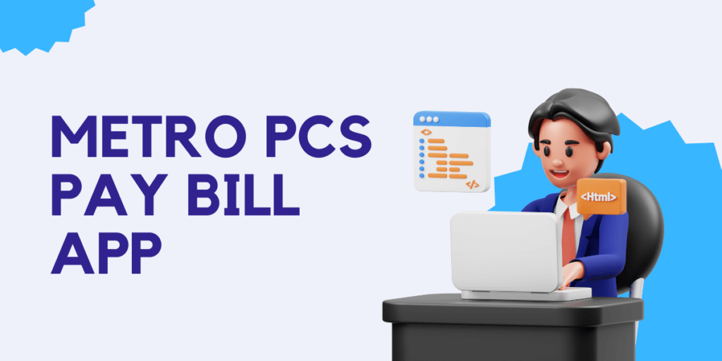 Metro PCS Pay Bill App